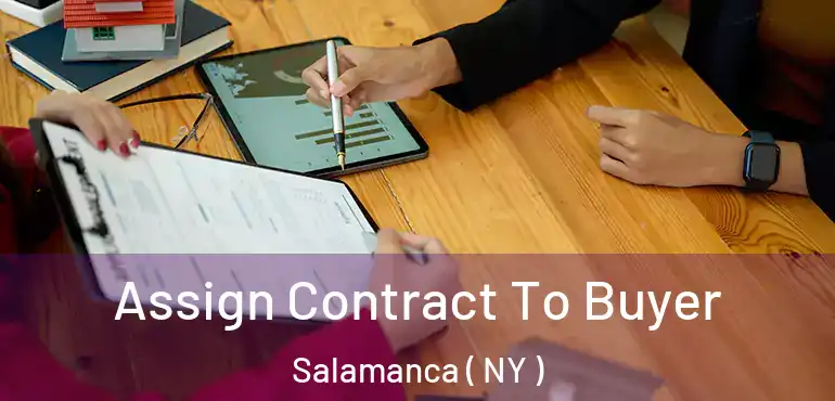  Assign Contract To Buyer Salamanca ( NY )