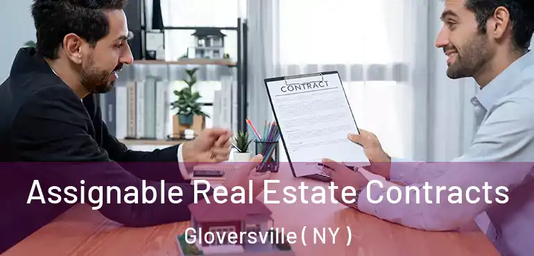  Assignable Real Estate Contracts Gloversville ( NY )