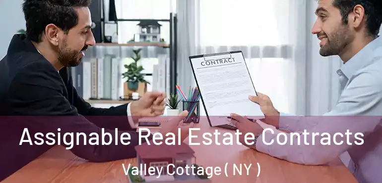  Assignable Real Estate Contracts Valley Cottage ( NY )