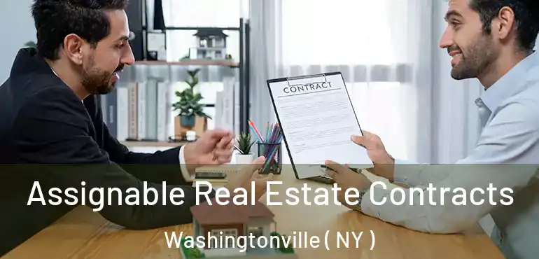  Assignable Real Estate Contracts Washingtonville ( NY )