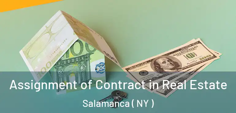 Assignment of Contract in Real Estate Salamanca ( NY )
