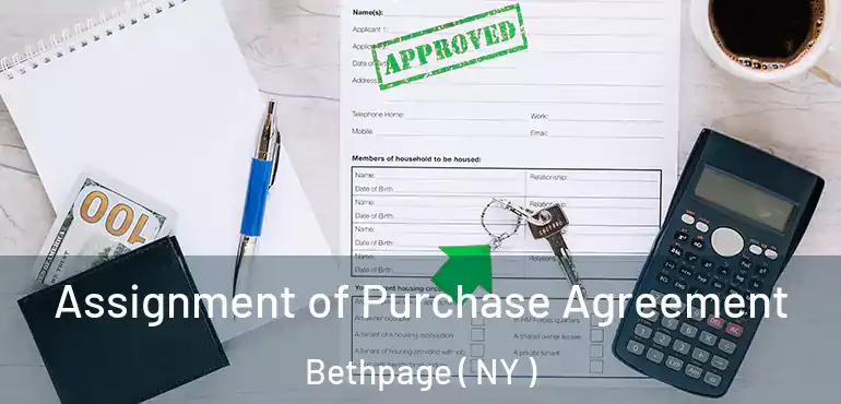  Assignment of Purchase Agreement Bethpage ( NY )