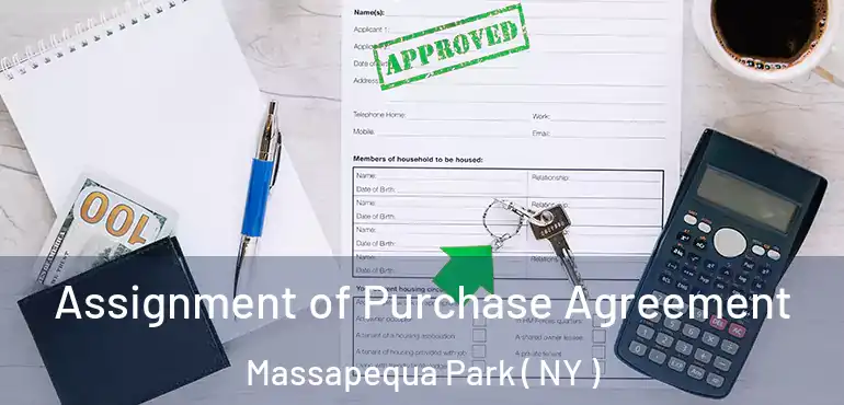  Assignment of Purchase Agreement Massapequa Park ( NY )