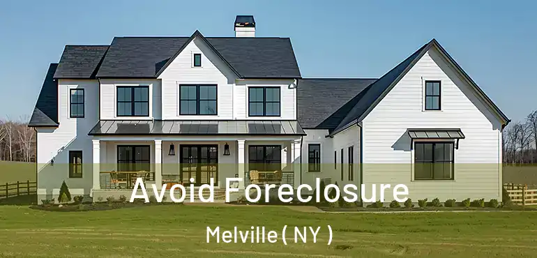  Avoid Foreclosure Melville ( NY )
