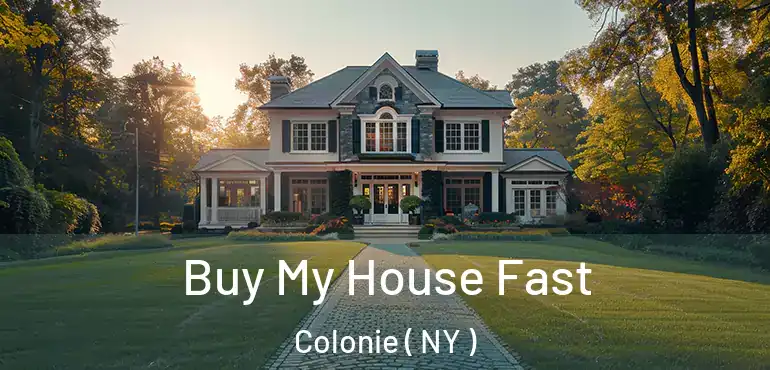  Buy My House Fast Colonie ( NY )