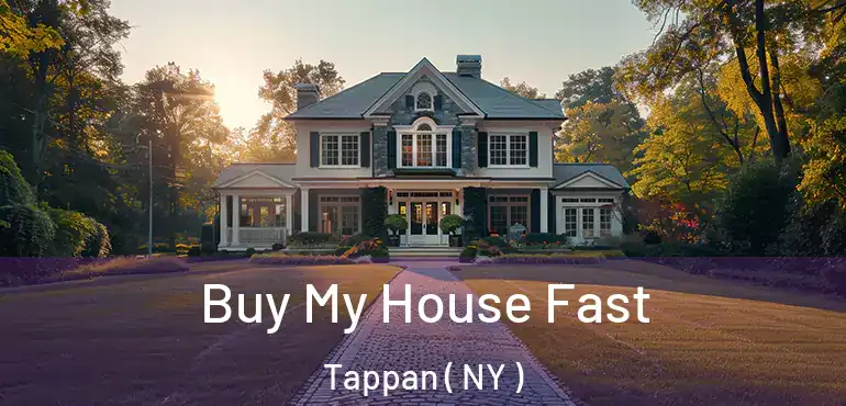  Buy My House Fast Tappan ( NY )