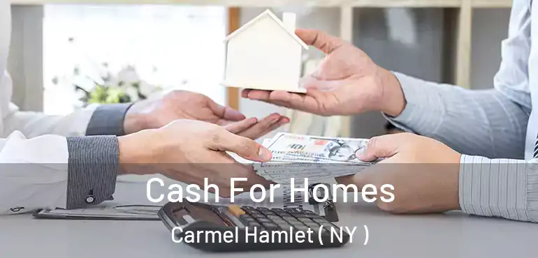  Cash For Homes Carmel Hamlet ( NY )