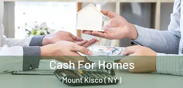  Cash For Homes Mount Kisco ( NY )