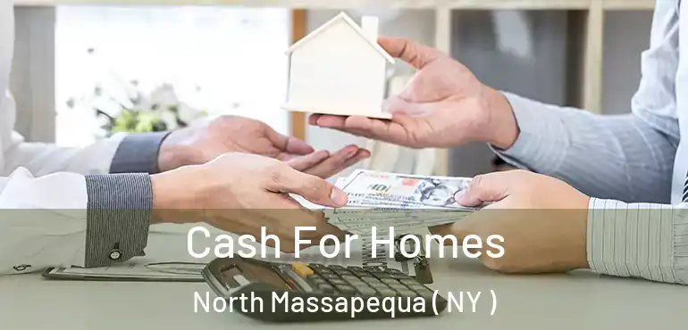  Cash For Homes North Massapequa ( NY )