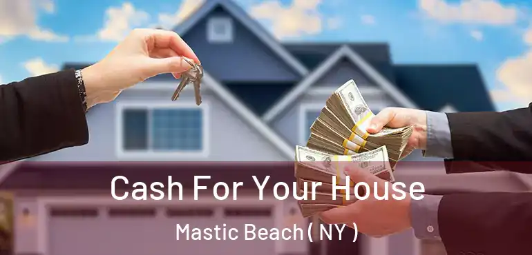  Cash For Your House Mastic Beach ( NY )
