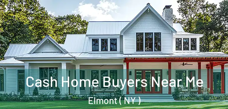  Cash Home Buyers Near Me Elmont ( NY )