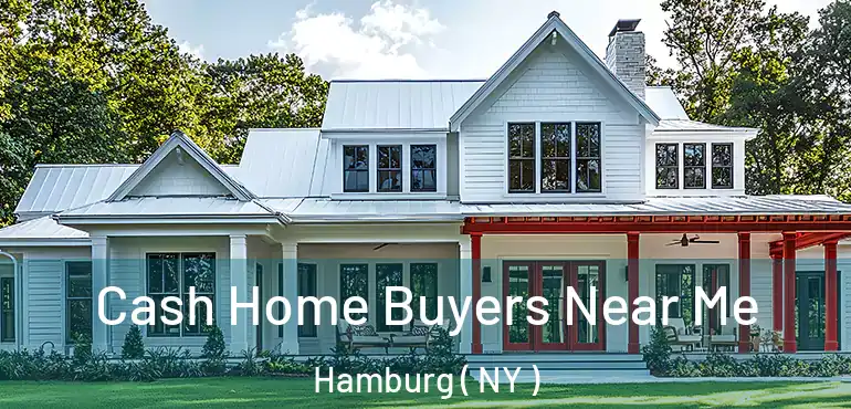  Cash Home Buyers Near Me Hamburg ( NY )