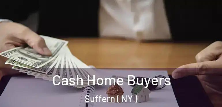  Cash Home Buyers Suffern ( NY )