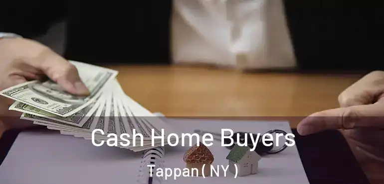  Cash Home Buyers Tappan ( NY )