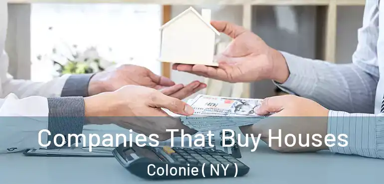  Companies That Buy Houses Colonie ( NY )