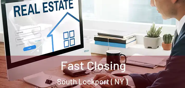  Fast Closing South Lockport ( NY )