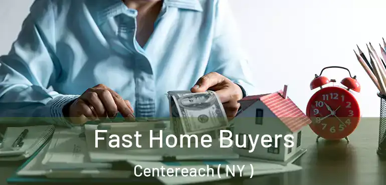  Fast Home Buyers Centereach ( NY )