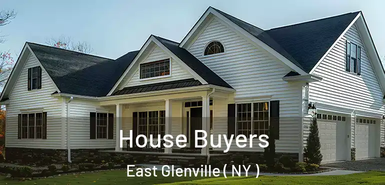  House Buyers East Glenville ( NY )