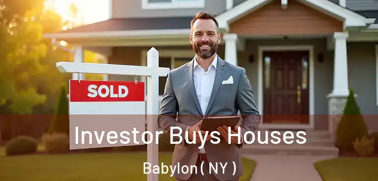  Investor Buys Houses Babylon ( NY )