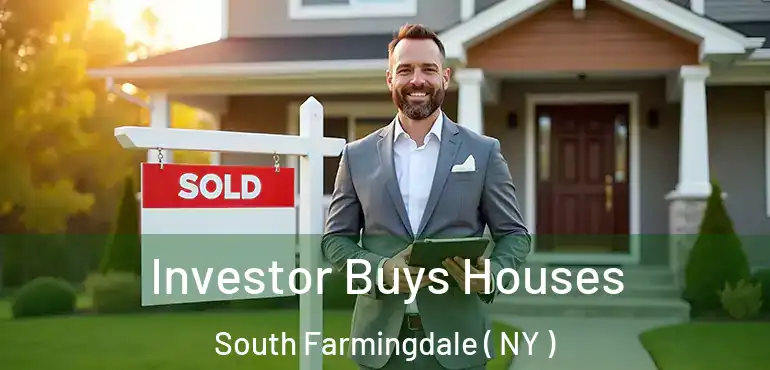  Investor Buys Houses South Farmingdale ( NY )