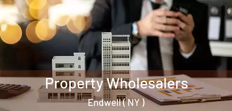  Property Wholesalers Endwell ( NY )