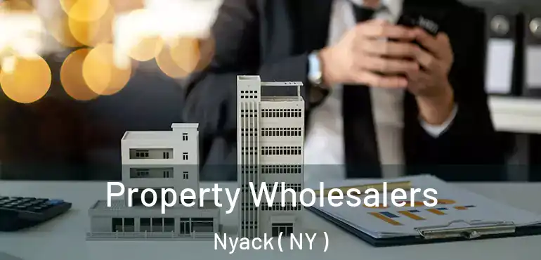  Property Wholesalers Nyack ( NY )