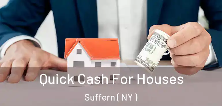  Quick Cash For Houses Suffern ( NY )