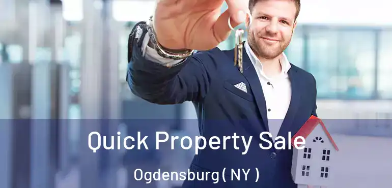  Quick Property Sale Ogdensburg ( NY )