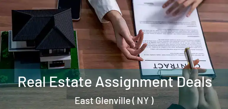  Real Estate Assignment Deals East Glenville ( NY )