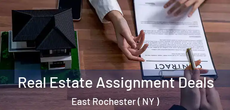  Real Estate Assignment Deals East Rochester ( NY )