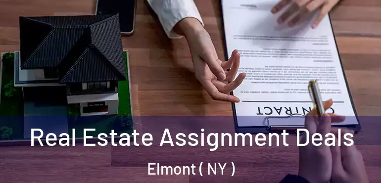  Real Estate Assignment Deals Elmont ( NY )