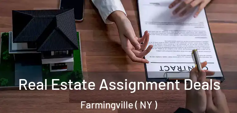  Real Estate Assignment Deals Farmingville ( NY )