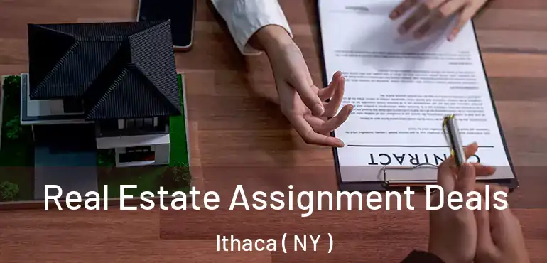  Real Estate Assignment Deals Ithaca ( NY )