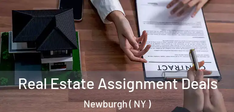  Real Estate Assignment Deals Newburgh ( NY )