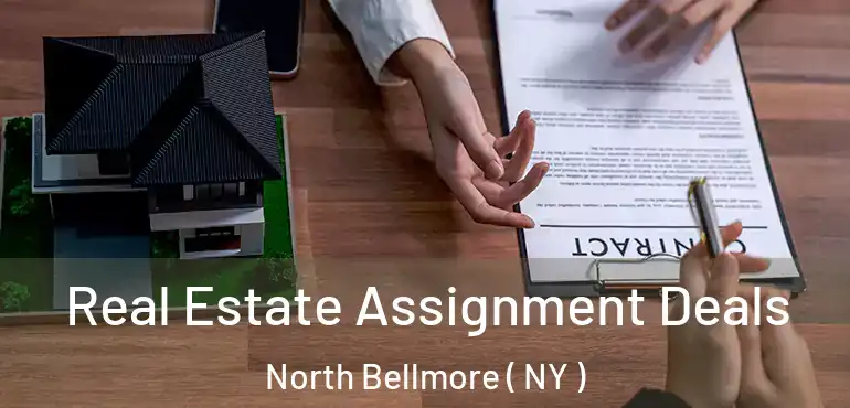  Real Estate Assignment Deals North Bellmore ( NY )