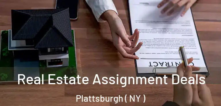  Real Estate Assignment Deals Plattsburgh ( NY )