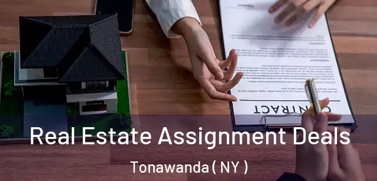  Real Estate Assignment Deals Tonawanda ( NY )