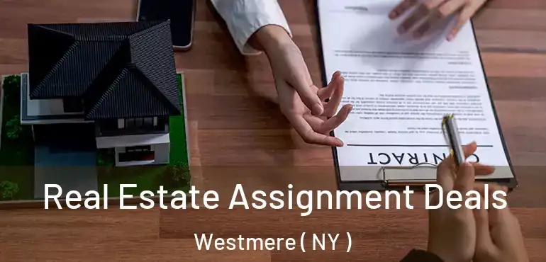  Real Estate Assignment Deals Westmere ( NY )