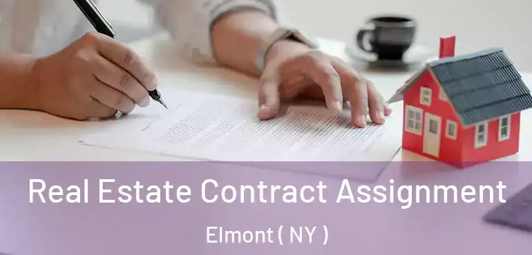  Real Estate Contract Assignment Elmont ( NY )