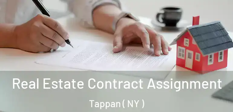  Real Estate Contract Assignment Tappan ( NY )