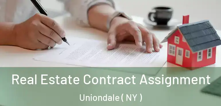  Real Estate Contract Assignment Uniondale ( NY )