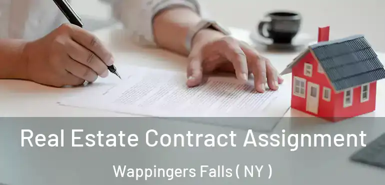  Real Estate Contract Assignment Wappingers Falls ( NY )