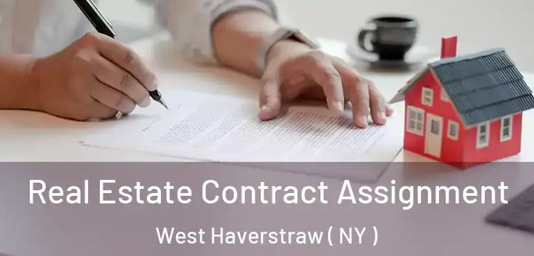  Real Estate Contract Assignment West Haverstraw ( NY )