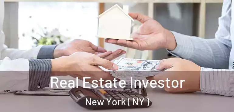  Real Estate Investor New York ( NY )