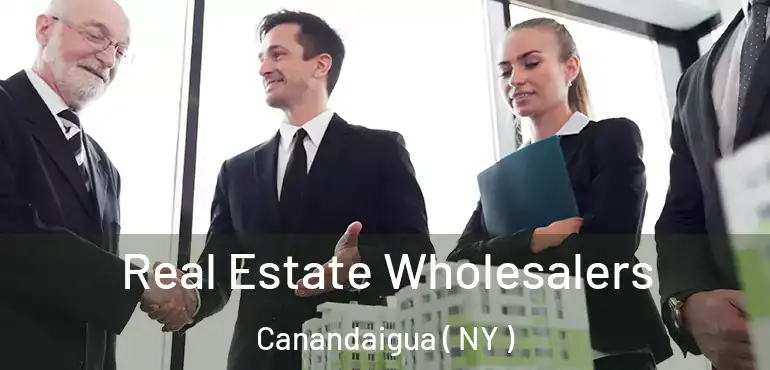  Real Estate Wholesalers Canandaigua ( NY )