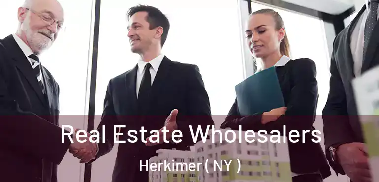  Real Estate Wholesalers Herkimer ( NY )