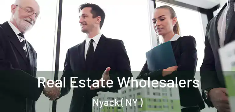  Real Estate Wholesalers Nyack ( NY )