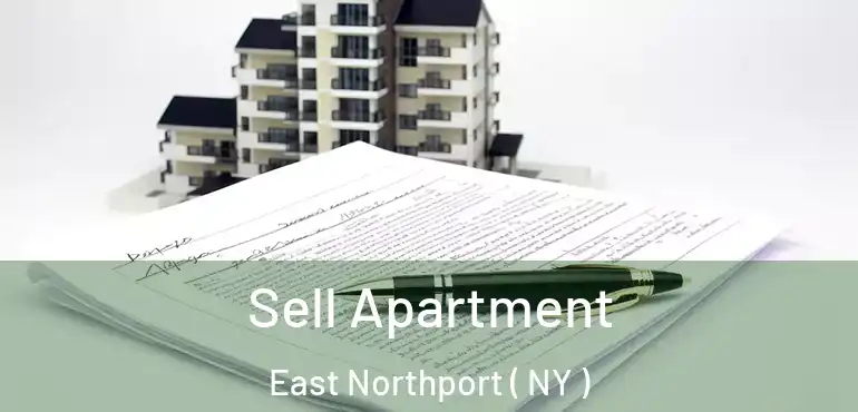  Sell Apartment East Northport ( NY )