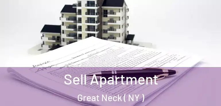  Sell Apartment Great Neck ( NY )