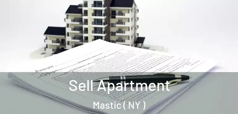  Sell Apartment Mastic ( NY )